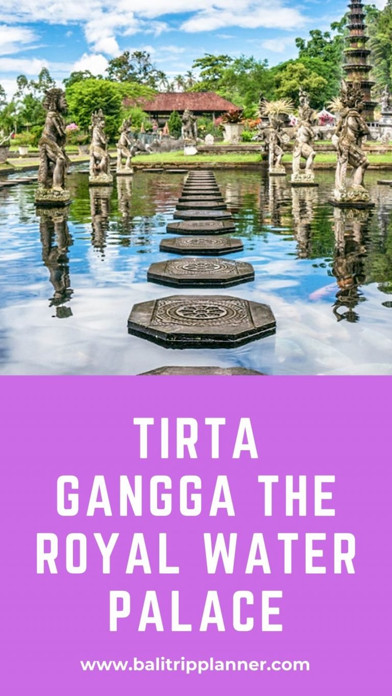 Tirta Gangga The Royal Water Palace – Karangasem Regency Bali ...