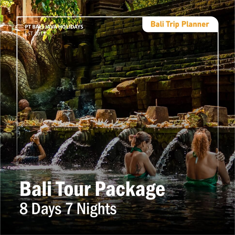 Bali Tour Package: 8 Days 7 Nights