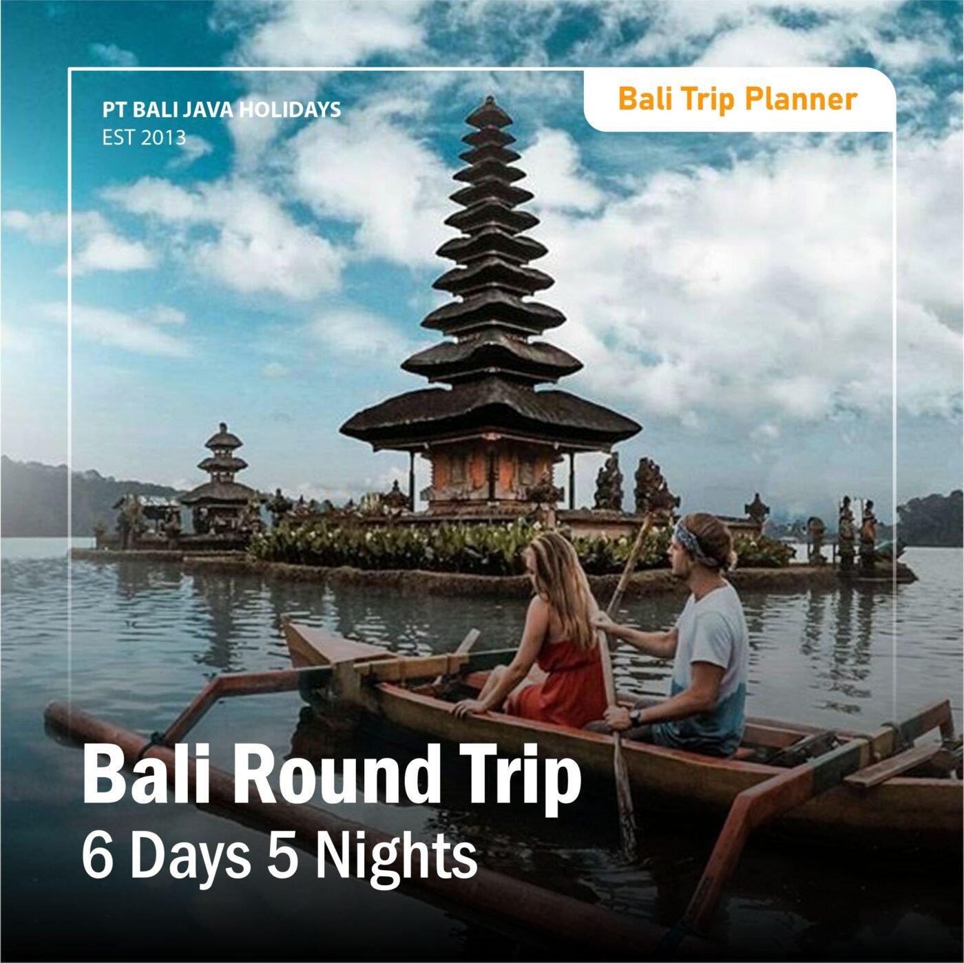 Bali Round Trip 6 Days 5 Nights - Experience Bali With The Best Tour 