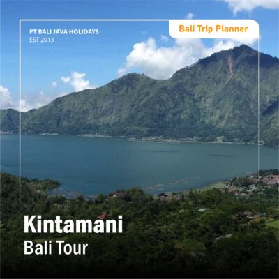 Kintamani Bali Tour
