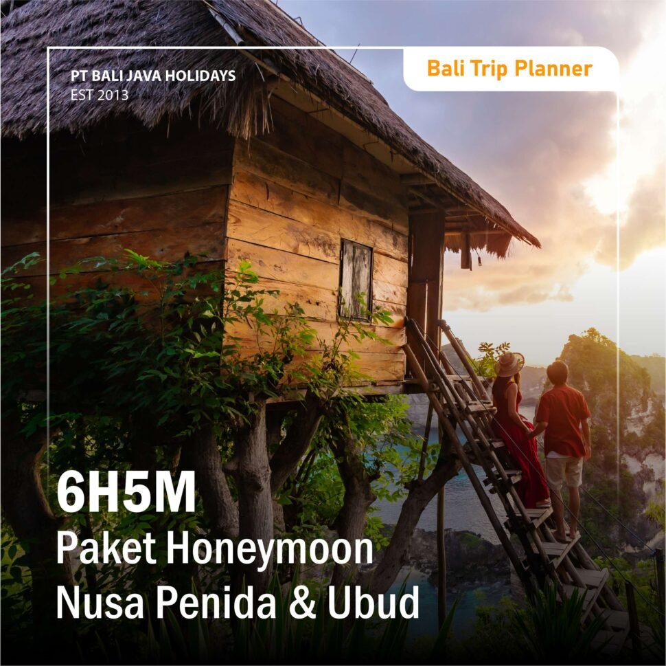 6H5M Paket Honeymoon Bali & Nusa Penida